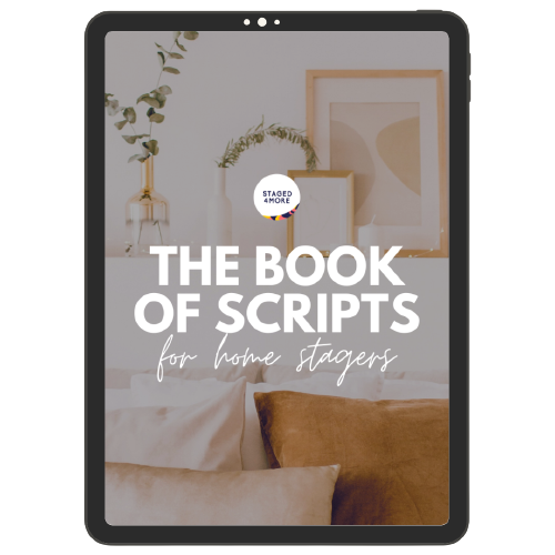 The Book of Scripts for Home Stagers by Staged4more School of Home Staging.png